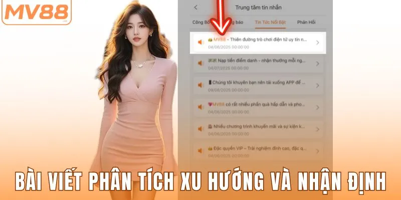 Phân tích xu hướng và nhận định chuyên sâu
